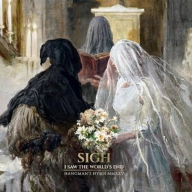 Sigh: I Saw The Worlds End (Hangmans Hymn Mmxxv) - Vinyl
