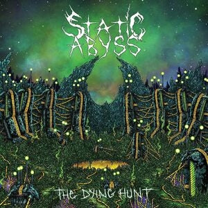 Static Abyss: The Dying Hunt - Vinyl