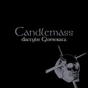 Candlemass: Dactylis Glomerata - CD