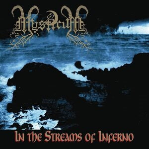 Mysticum: In The Streams Of Inferno (30th Anniversary) (Marble Vinyl) - Vinyl