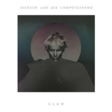 Jackson and His Computerband: Glow - CD