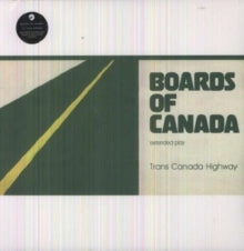 Boards of Canada: Trans Canada Highway - Vinyl