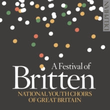National Youth Choirs Of Gre: A Festival Of Britten - CD