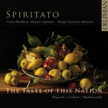 Ciara Hendrick / Kinga Ujszaszi: Taste Of This Nation Music By - CD