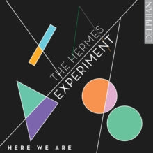 Hermes Experiment: Here We Are - CD