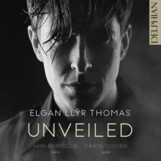 Elgan Llyr Thomas / Iain Burnside / Craig Ogden: Unveiled: Britten / Tippett / Gibbs / Browne / Thomas - CD