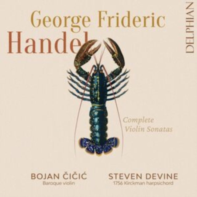 Bojan Cicic / Steven Devine: Handel: Complete Violin Sonatas - CD