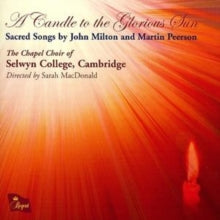 Selwyn College Choir: A Candle To The Glorious Sun - CD