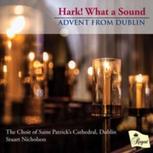 Choir Of Saint Patricks: Hark! What A Sound Advent Fro - CD