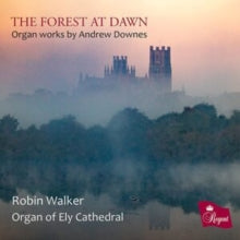 Robin Walker/ Organ Of Ely Cathedral: The Forest At Dawn - CD