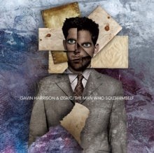 Gavin Harrison & Ø5Ric: The Man Who Sold Himself - CD