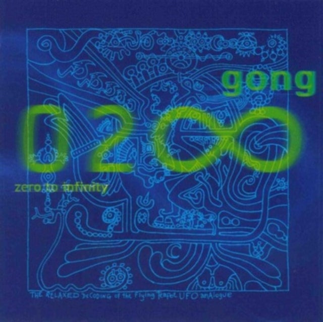 Gong: Zero To Infinity - CD