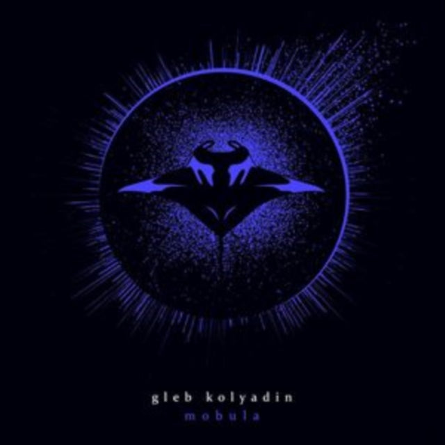 Gleb Kolyadin: Mobula - CD