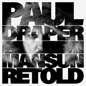 Paul Draper: Mansun Retold (Special Edition) - CD
