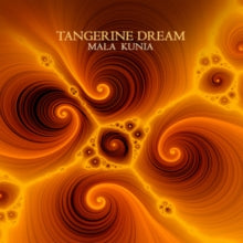 Tangerine Dream: Mala Kunia - Vinyl