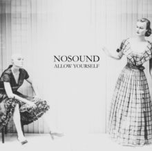Nosound: Allow Yourself - CD
