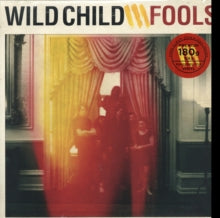 Wild Child: Fools - Vinyl