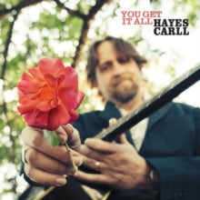 Hayes Carll: You Get It All - CD
