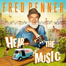 Fred Penner: Hear The Music - CD