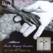 Dead Kennedys: Plastic Surgery Disasters - CD