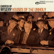 Church of Misery: Houses Of The Unholy - CD
