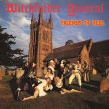 Witchfinder General: Friends Of Hell - Vinyl