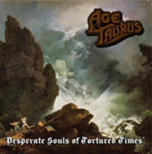 Age of Taurus: Desperate Souls Of Tortured Times - CD