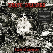 Death Dealers: Files Of Atrocity - CD