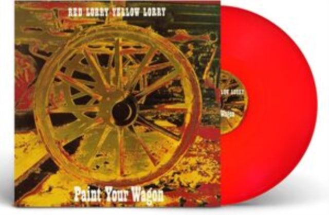 Red Lorry Yellow Lorry: Paint Your Wagon (Red Vinyl) - Vinyl