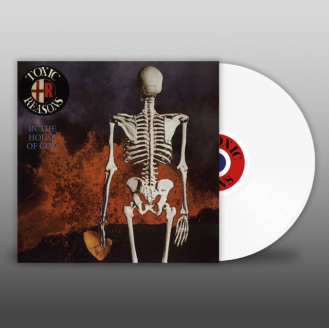 Toxic Reasons: In The House Of God (White Vinyl) - Vinyl