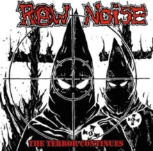 Raw Noise: The Terror Continues - CD