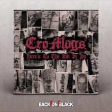 Cro-Mags: Heres To The Ink In Ya - CD