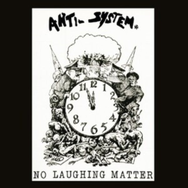 Anti System: No Laughing Matter - Discography - CD