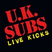 UK Subs: Live Kicks - CD