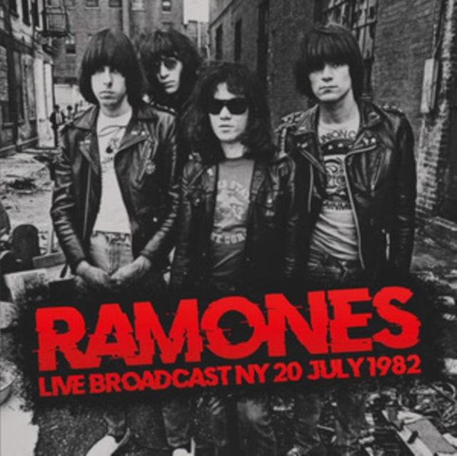 Ramones: Live Broadcast Ny 20 July 1982 - CD