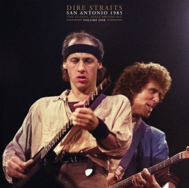 Dire Straits: San Antonio 1985 Vol. 1 - Vinyl