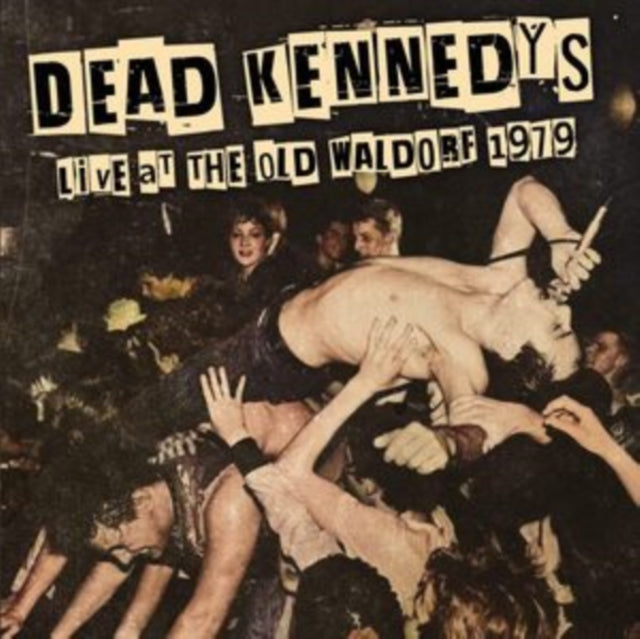 Dead Kennedys: Live At The Old Waldorf 1979 - CD
