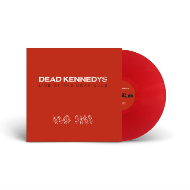 Dead Kennedys: Live At The Deaf Club (Red Vinyl) - Vinyl