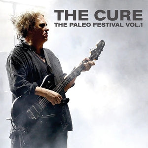 The Cure: The Paleo Festival Vol. 1 - Vinyl