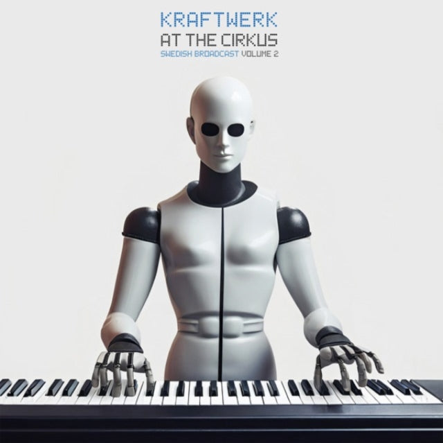 Kraftwerk: At The Cirkus Vol. 2 - Vinyl