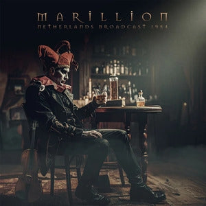 Marillion: Netherlands Broadcast 1984 (Clear Vinyl) - Vinyl
