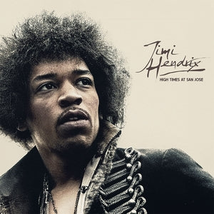 Jimi Hendrix: High Times At San Jose - Vinyl