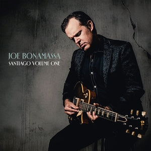Joe Bonamassa: Santiago Vol. 1 - Vinyl