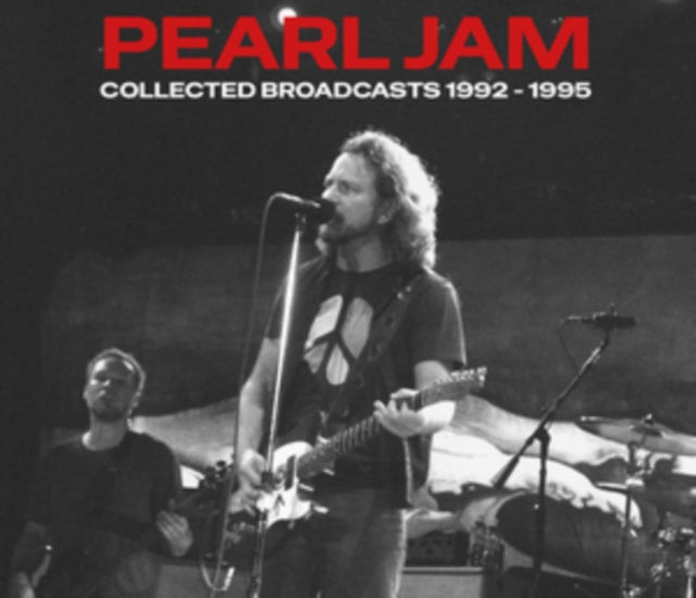 Pearl Jam: Collected Broadcasts 1992-1995 - CD