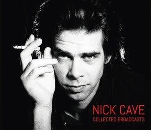 Nick Cave: Collected Broadcasts - CD