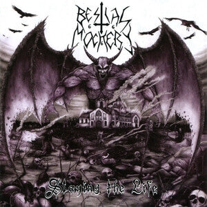 Bestial Mockery: Slaying The Life - CD