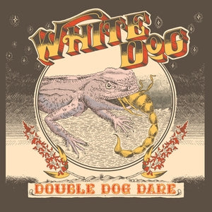 White Dog: Double Dog Dare (Gold Vinyl) - Vinyl