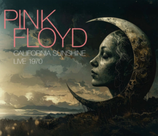Pink Floyd: California Sunshine - Live 1970 - CD
