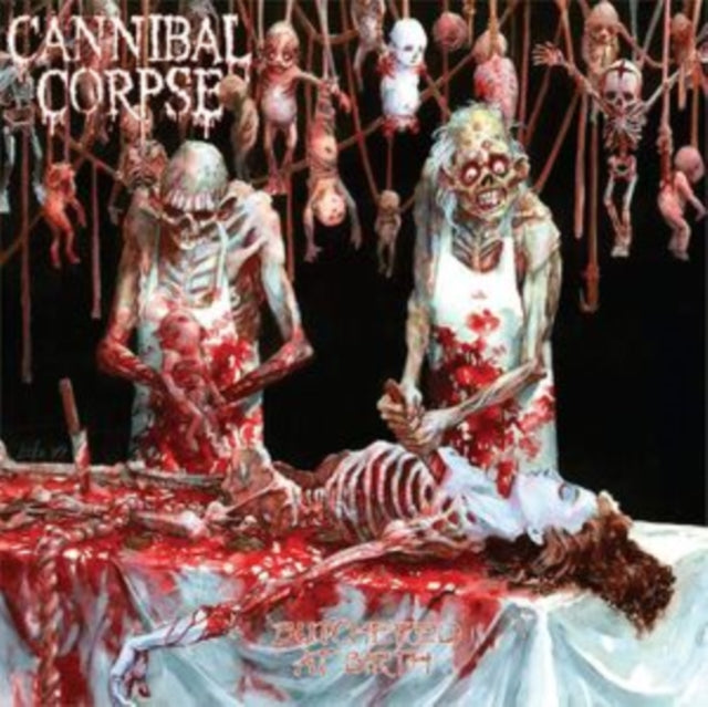 Cannibal Corpse: Butchered At Birth - Cassette