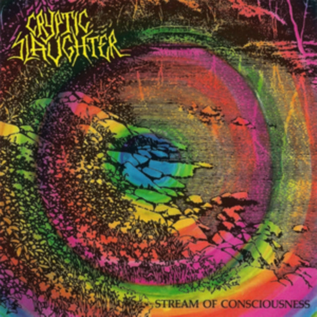 Cryptic Slaughter: Stream Of Consciousness - CD